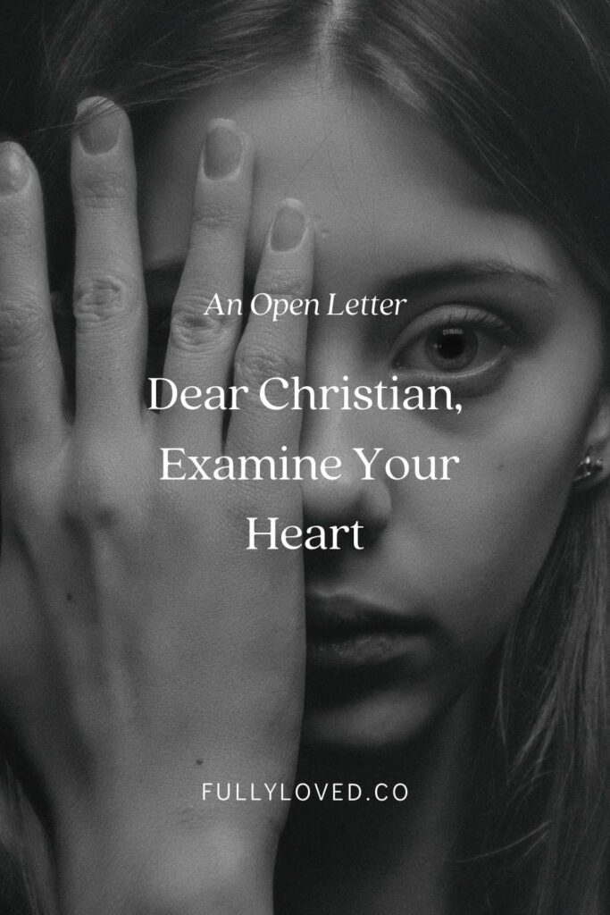 Dear Christian Examine your heart Pinterest image